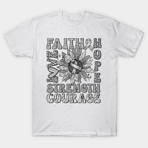 Alpha-1 Antitrypsin Deficiency Awareness - Sunflower strong faith love T-Shirt by Gost